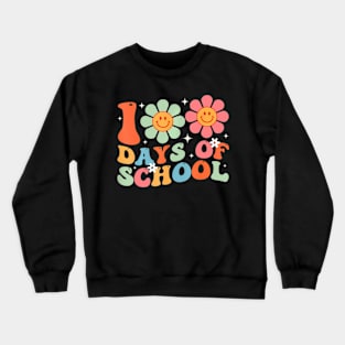 100Th Day Of School Teacher Kids 100 Days Of School Crewneck Sweatshirt